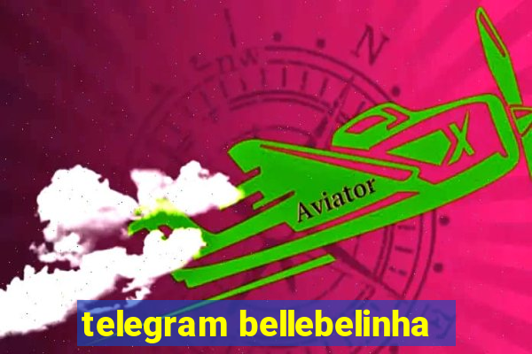 telegram bellebelinha